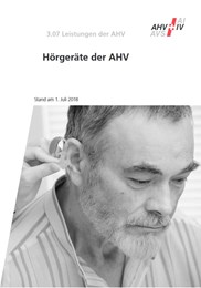 Merkblatt 3.07 – Hörgeräte der AHV